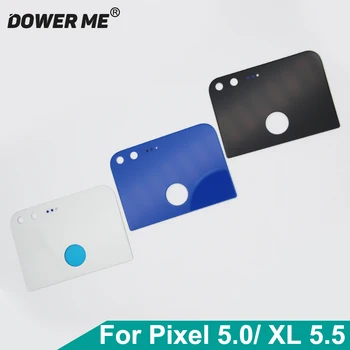 Dower Me OEM Новая Задняя Стеклянная Крышка Батарейного Отсека Корпус Объектива Камеры Для Google Pixel 5.0 Дюймов Pixel XL 5.5 Дюймов Запасные Части
